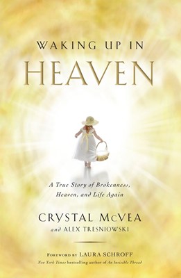 Waking Up In Heaven (Paperback)