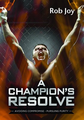 Champion's Resolve, A (Paperback)