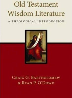 Old Testament Wisdom Literature (Hard Cover)