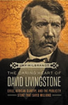 The Daring Heart of David Livingstone (ITPE)