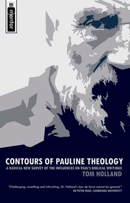 Contours of Pauline Theology (Hard Cover)