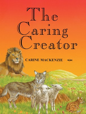 The Caring Creator (Hard Cover)