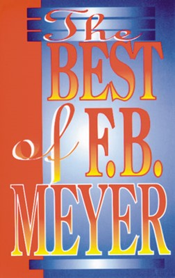 Best of F B Meyer (Paperback)