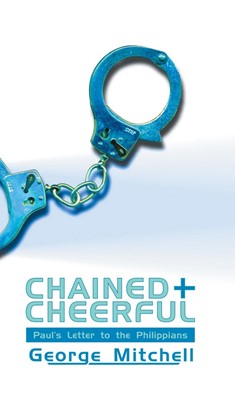 Chained And Cheerful (Paperback)