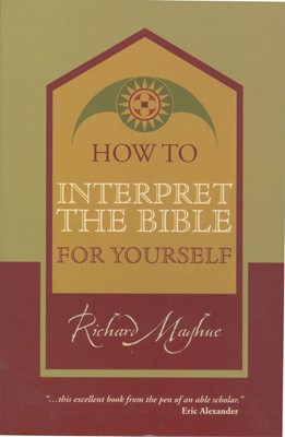 How to Interpret the Bible (Paperback)