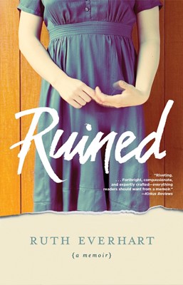 Ruined (Hard Cover)