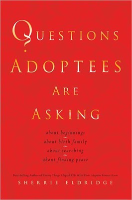 Questions Adoptees Are Asking (Paperback)
