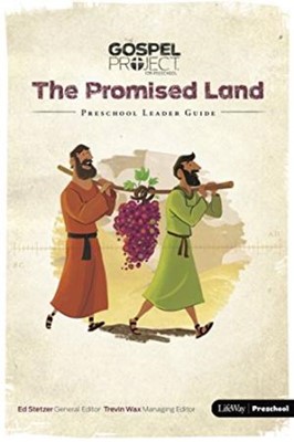 Promised Land, The: Preschool Leader Guide (Paperback)