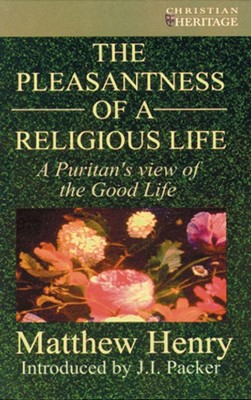 The Pleasantness of a Religious Life (Paperback)