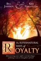 The Supernatural Ways Of Royalty (Paperback)
