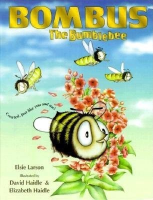 Bombus the Bumblebee (Hard Cover)