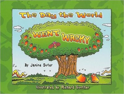 The Day the World Went Wacky (Hard Cover)