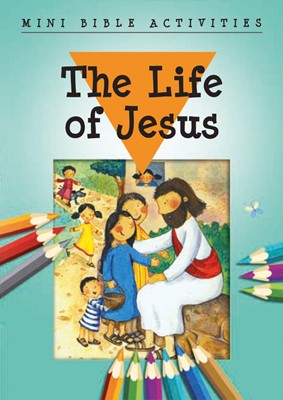 Mini Bible Activities: The Life of Jesus (Paperback)