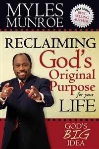 Reclaiming God'S Original Purpose For Your Life (Paperback)