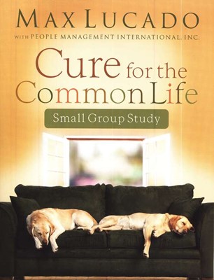 Cure For The Common Life Workbook (Paperback)