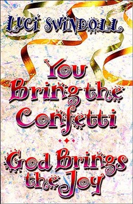 You Bring The Confetti (Paperback)