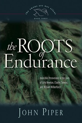 The Roots Of Endurance (Paperback)