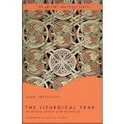 The Liturgical Year (Paperback)
