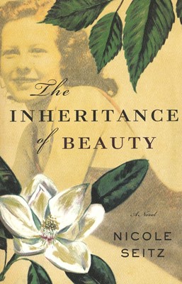 The Inheritance Of Beauty (Paperback)