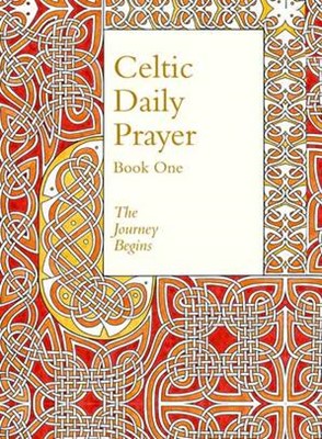 Celtic Daily Prayer Book One (Hard Cover)
