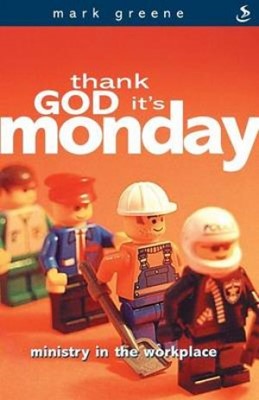 Thank God It's Monday (Paperback)
