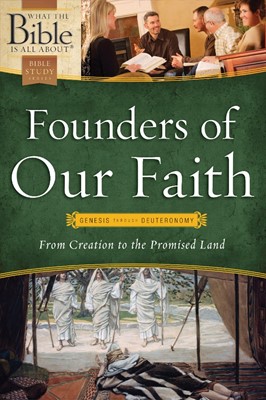 Founders Of Our Faith (Paperback)