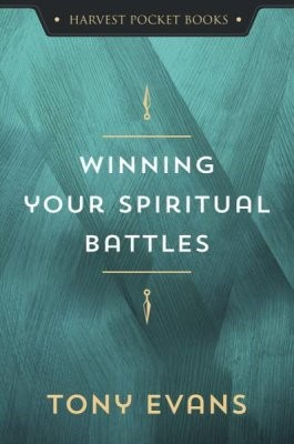Winning Your Spiritual Battles (Paperback)