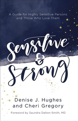 Sensitive and Strong (Paperback)
