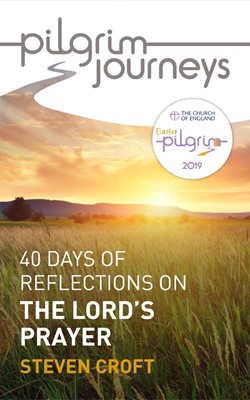 Pilgrim Journeys: The Lord's Prayer (Pack of 50) (Paperback)