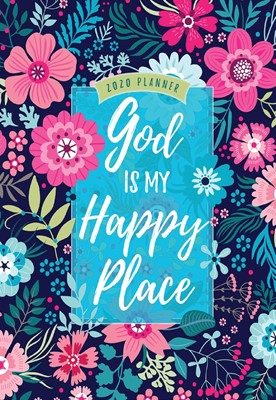 2020 16 Month Weekly Planner, God Is My Happy Place (Hard Cover)