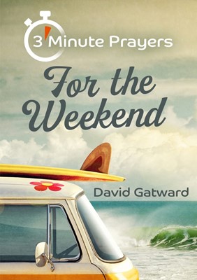 3-Minute Prayers for the Weekend (Paperback)