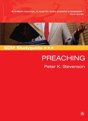 SCM Studyguide: Preaching (Paperback)