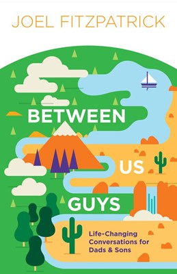 Between Us Guys (Paperback)