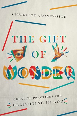 The Gift Of Wonder (Paperback)