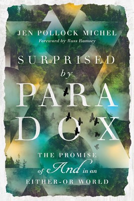 Surprised By Paradox (Paperback)
