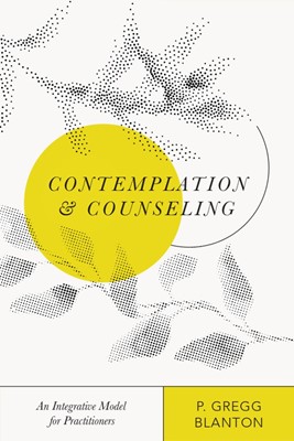 Contemplation And Counseling (Paperback)