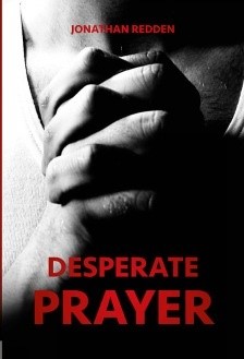 Desperate Prayer (Paperback)
