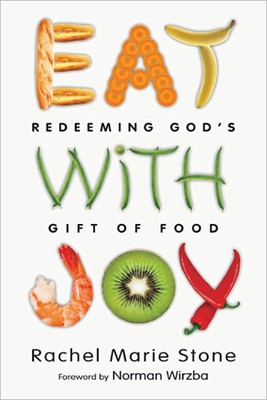 Eat With Joy (Paperback)