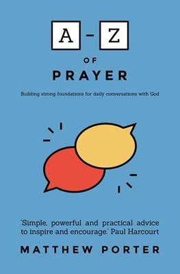 A-Z of Prayer (Paperback)