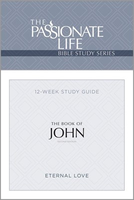 Passion Translation: John Bible Study (Paperback)