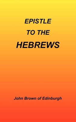 Epistle to the Hebrews (Hard Cover)