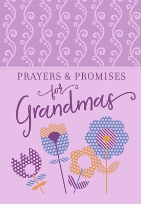 Prayers & Promises for Grandmas (Imitation Leather)