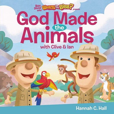 God Made the Animals (Hard Cover)