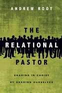 The Relational Pastor (Paperback)