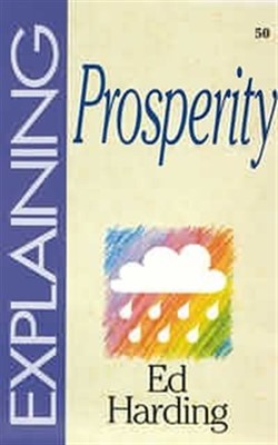 Explaining Prosperity (Paperback)