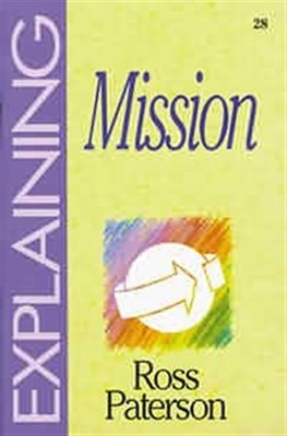 Explaining Mission (Paperback)