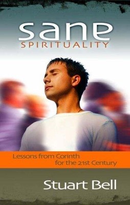 Sane Spirituality (Paperback)