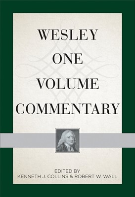 Wesley One Volume Commentary (Hard Cover)