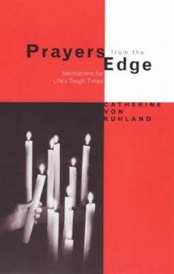 Prayers From the Edge (Paperback)