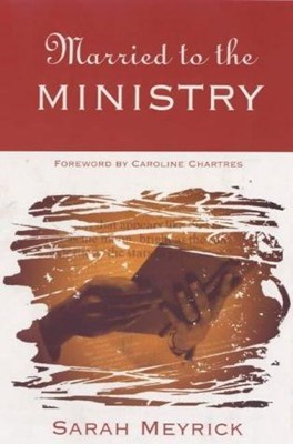 Married To The Ministry (Paperback)